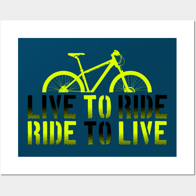 Green Mountain Bike, Live to ride, Ride to live Wall Art by Drumsartco